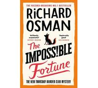 Richard Osman The Impossible Fortune (Copertina rigida) Thursday Murder Club