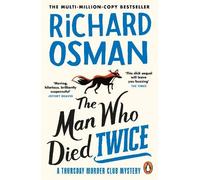 Richard Osman The Man Who Died Twice (Tascabile) Thursday Murder Club