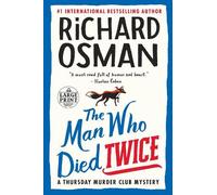 Richard Osman The Man Who Died Twice (Tascabile) Thursday Murder Club Mystery