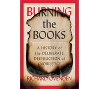 Richard Ovenden Burning the Books (Tascabile)