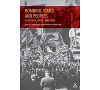 Richard Overy Baldoli Bombing, States and Peoples in Western Europe (Tascabile)