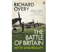 Richard Overy The Battle of Britain (Tascabile)