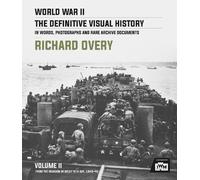 Richard Overy World War II: The Essential History, Volume 2 (Copertina rigida)