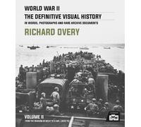 Richard Overy World War II: The Essential History, Volume 2 (Copertina rigida)