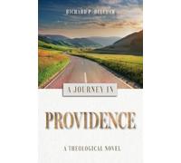Richard P Belcher A Journey in Providence (Tascabile) Journey