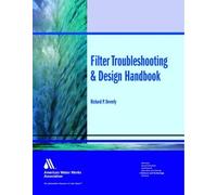 Richard P. Beverly Filter Troubleshooting & Design Handbook (Tascabile)