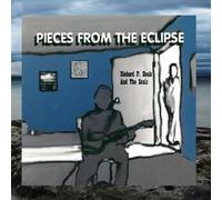 Richard P. Boals and the Soals - Pieces From The Eclipse