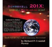 Richard P Crandall Bombshell 201x (Tascabile)