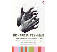Richard P Feynman The Character of Physical Law (Tascabile)