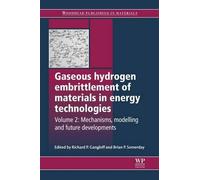 Richard P Gangl Gaseous Hydrogen Embrittlement of Materials in Energ (Tascabile)
