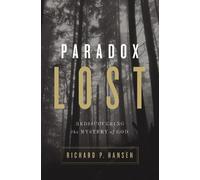 Richard P. Hansen Paradox Lost (Tascabile)