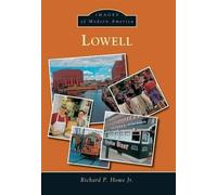 Richard P., Jr. Howe Lowell (Tascabile) Images of Modern America