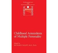 Richard P. Kluf Childhood Antecedents of Multiple Personality Disord (Tascabile)