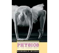 Richard P. McCall Physics of the Human Body (Tascabile)