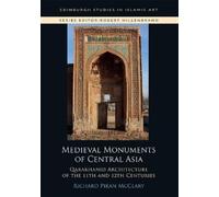 Richard P. McClary Medieval Monuments of Central Asia (Copertina rigida)