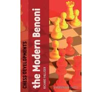 Richard Palliser Chess Developments: the Modern Benoni (Tascabile)