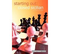 Richard Palliser Starting Out: Closed Sicilian (Tascabile) Starting Out Series