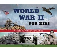 Richard Panchyk World War II for Kids (Tascabile) For Kids series
