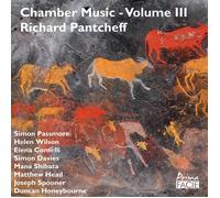 Richard Pantcheff Richard Pantcheff: Chamber Music - Volume 3 (CD) Album