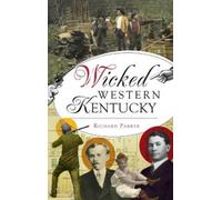 Richard Parker Wicked Western Kentucky (Copertina rigida) Wicked