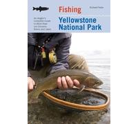 Richard Parks Fishing Yellowstone National Park (Tascabile)