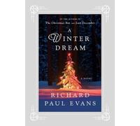 Richard Paul Evans A Winter Dream (Tascabile) Holiday Bestseller