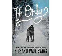 Richard Paul Evans If Only (Tascabile)