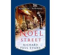 Richard Paul Evans Noel Street (Copertina rigida) Noel Collection
