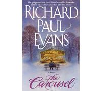 Richard Paul Evans The Carousel (Tascabile)