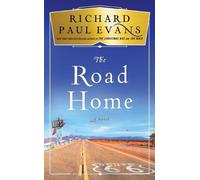 Richard Paul Evans The Road Home (Copertina rigida) Broken Road