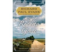Richard Paul Evans The Road to Grace (Tascabile) Walk