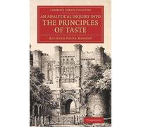 Richard Payne Knig An Analytical Inquiry into the Principles of Tas (Tascabile)