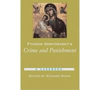 Richard Peace Fyodor Dostoevsky's Crime and Punishment (Tascabile)