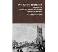 Richard Pearson The History of Ilkeston (Copertina rigida)