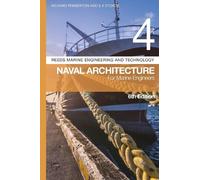 Richard Pemberton E A Reeds Vol 4: Naval Architecture for Marine En (Tascabile)