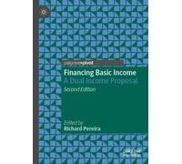 Richard Pereira Financing Basic Income (Copertina rigida)