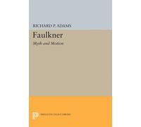 Richard Perrill Adams Faulkner (Tascabile) Princeton Legacy Library