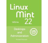 Richard Petersen Linux Mint 22 (Tascabile)