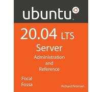 Richard Petersen Ubuntu 20.04 LTS Server (Tascabile)
