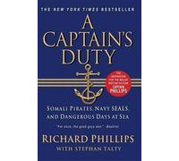 Richard Phillips A Captain's Duty (Tascabile)