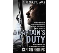 Richard Phillips A Captain's Duty (Tascabile)