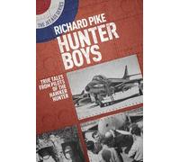 Richard Pike Hunter Boys (Tascabile) Jet Age Series