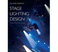 Richard Pilbrow Stage Lighting Design (Tascabile)