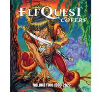 Richard Pini ElfQuest Covers Volume Two 1993-2022 (Tascabile)