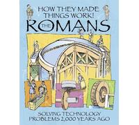 Richard Platt How They Made Things Work: Romans (Tascabile)