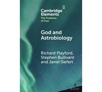 Richard Playford Stephen Bullivant Janet Sie God and Astrobio (Copertina rigida)