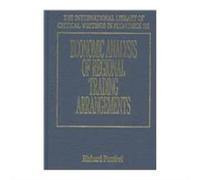 Richard Pomfret Economic Analysis of Regional Trading Arrange (Copertina rigida)