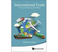 Richard Pomfret International Trade: Theory, Evidence And Pol (Copertina rigida)