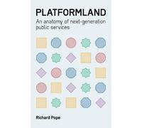 Richard Pope Platformland (Tascabile) Perspectives on Business