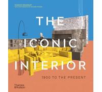Richard Powers Dominic Bradbury The Iconic Interior (Tascabile)